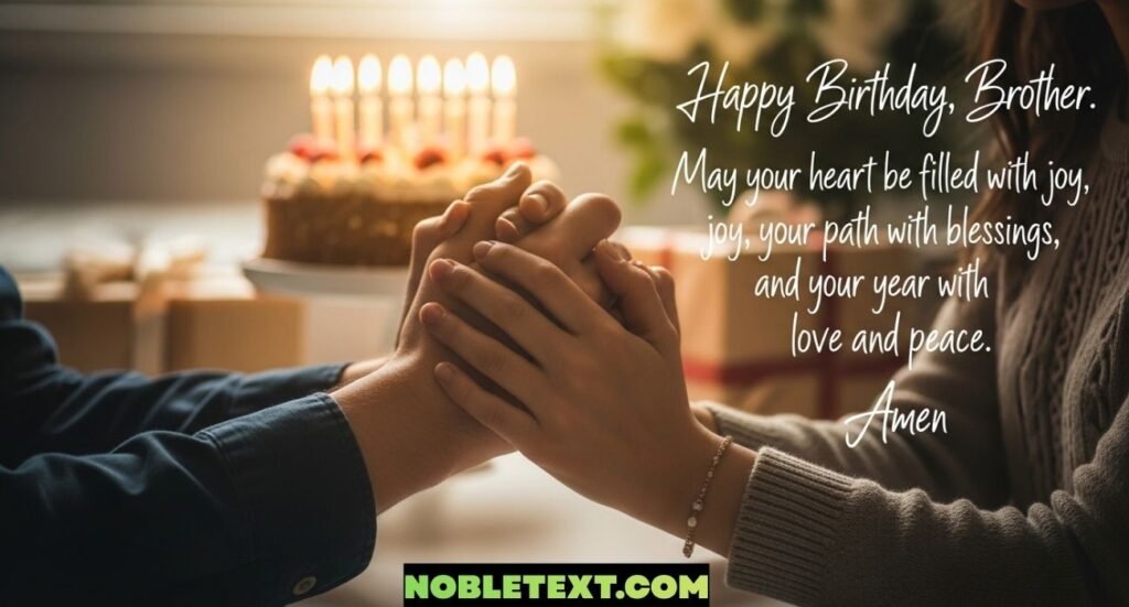 Birthday Prayer for My Brother That Touch the Heart