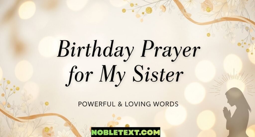 Birthday Prayer for My Sister