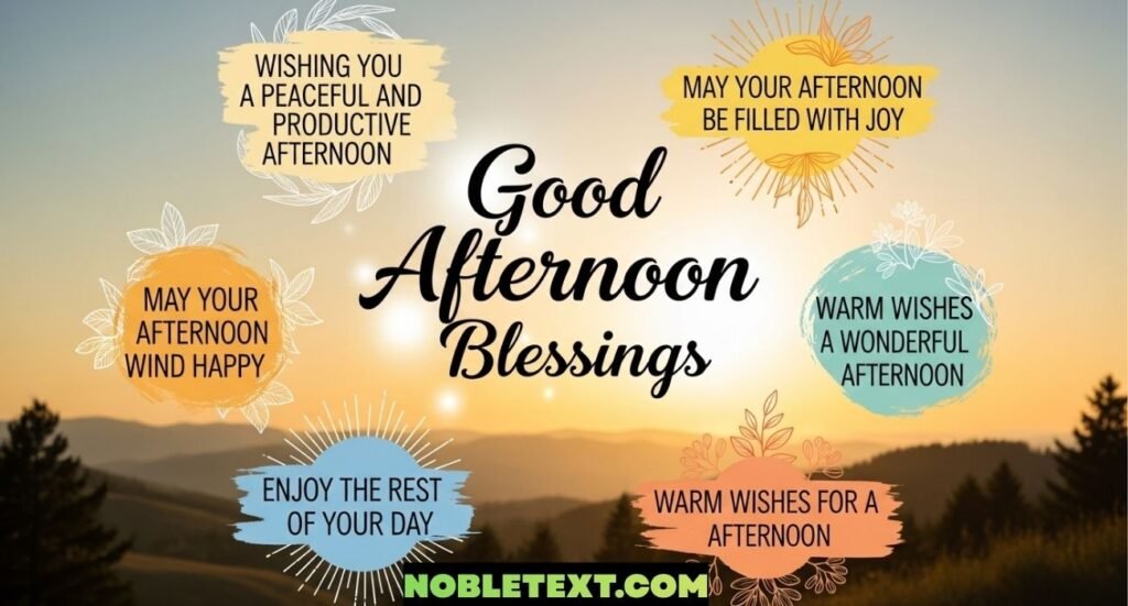 Good Afternoon Blessings