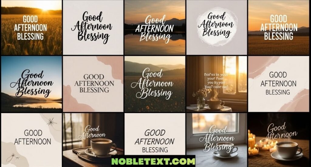 Good Afternoon Blessings