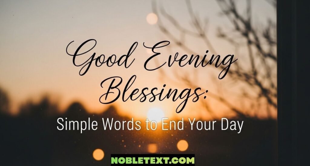 Good Evening Blessings